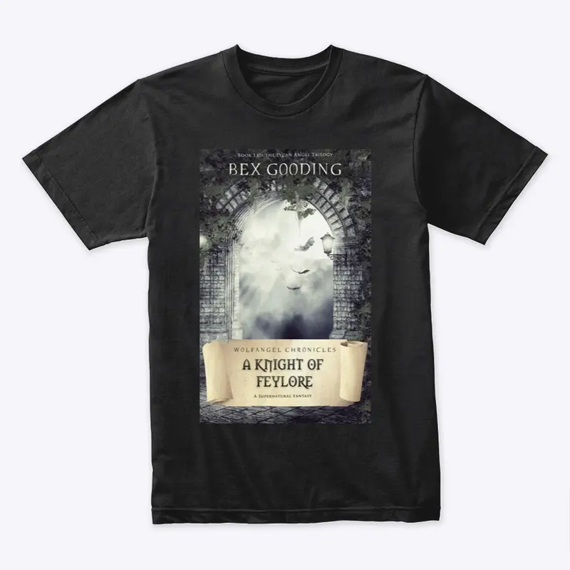 A Knight of Feylore - Classic T